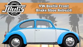 Jbugs VW Beetle Front Brake Shoe Rebuild