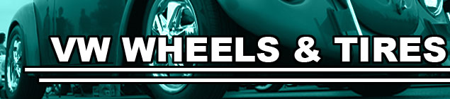 VW Wheels and Tires. VW Wheels and Tires.