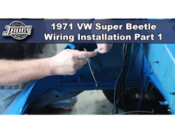1971 VW Super Beetle - Wiring Series - Part 1