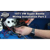 1971 VW Super Beetle - Wiring Series - Part 2