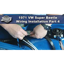 1971 VW Super Beetle - Wiring Series - Part 4