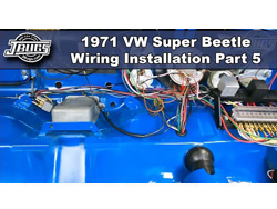1971 VW Super Beetle - Wiring Series - Part 5