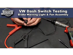 VW Dash Switch Testing - Brake Warning Light & Fan Assembly