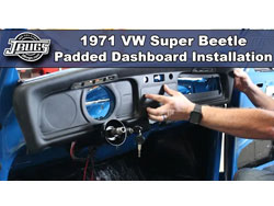 1971 VW Super Beetle - Padded Dashboard Installation