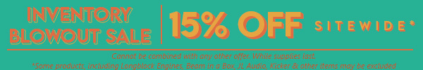 Inventory Blowout Sale. Going on now!